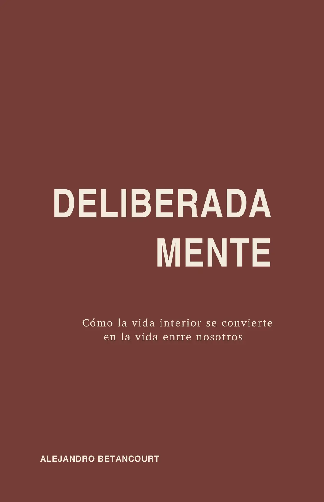 Portada final de DELIBERADAMENTE