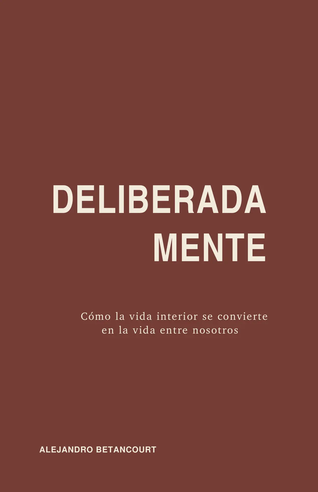 DELIBERADAMENTE