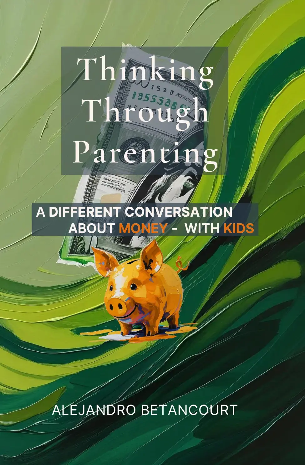 Thinking Through Parenting